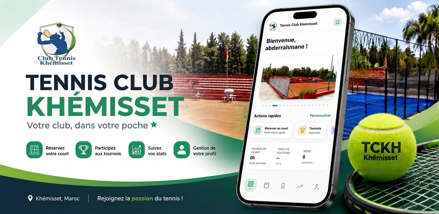 Application Tennis Club Khémisset